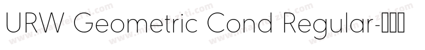 URW Geometric Cond Regular字体转换